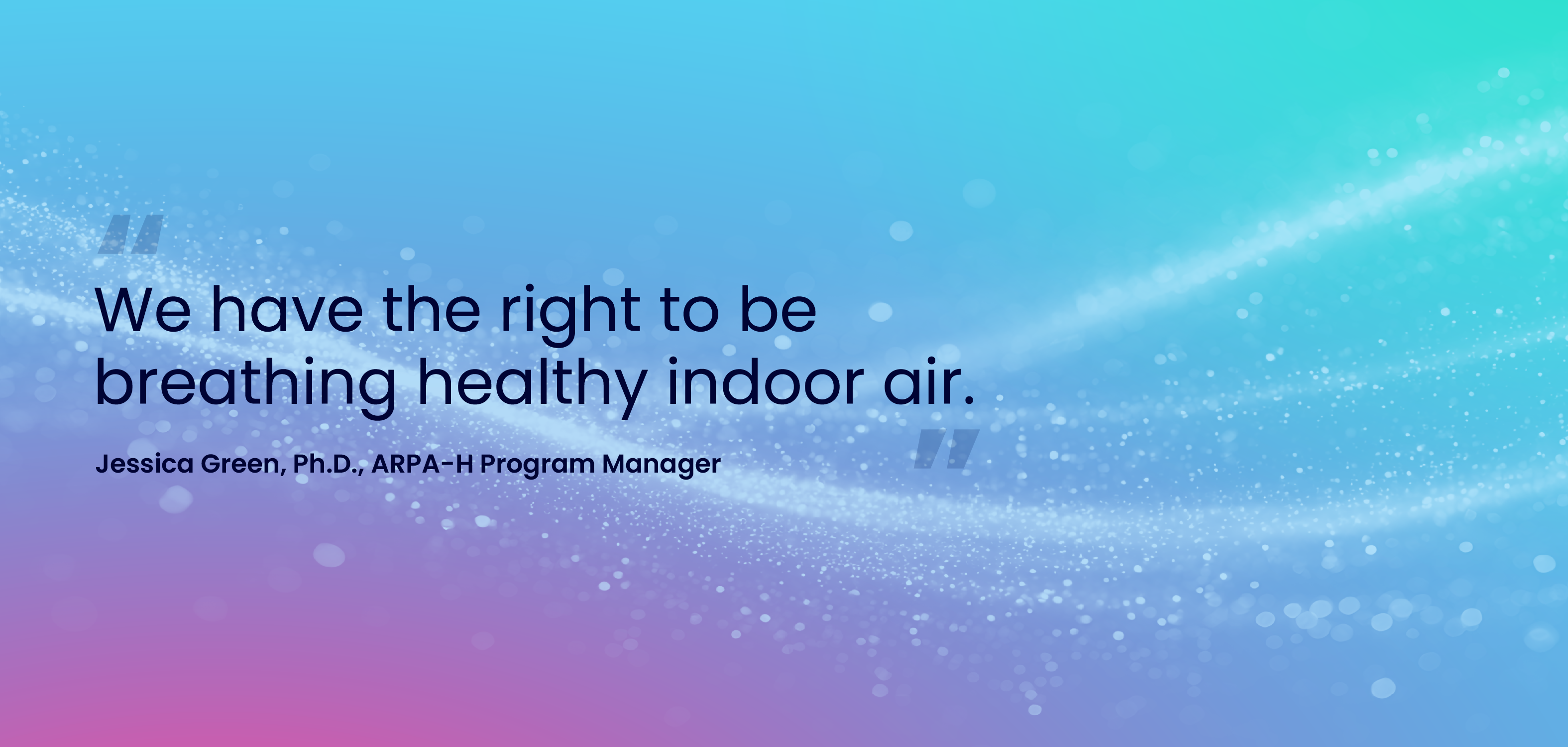 Quote graphic: We have the right to be breathing healthy indoor air.